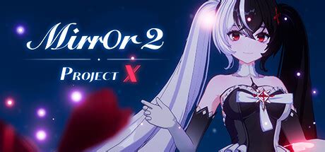 R18+ Patch :: Mirror 2: Project X General Discussions